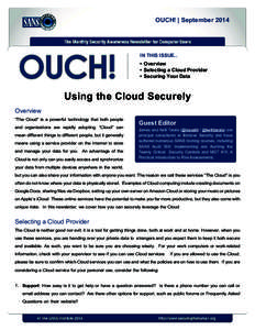 OUCH! | September[removed]IN THIS ISSUE.. •	 Overview •	 Selecting a Cloud Provider •	 Securing Your Data
