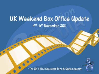 UK Weekend Box Office Update 4th-6th November 2011 Weekend Box Office Update 4th-6th November 2011