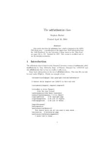 The adfathesis class Stephen Harker Printed April 16, 2004 Abstract This article describes the adfathesis class, which is designed as the ADFA PhD thesis style — a modification to the report class: Style information fr