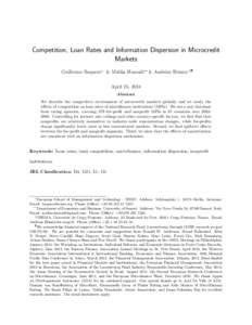 Competition, Loan Rates and Information Dispersion in Microcredit Markets Guillermo Baquero∗ & Malika Hamadi∗∗ & Andr´eas Heinen §¶