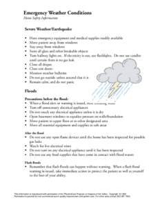 Emergency Weather Conditions Home Safety Information Severe Weather/Earthquake ! !