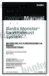 Owner’sManual with Installation Instructions Banks Monster® Sport Exhaust System