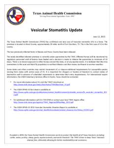 Texas Animal Health Commission “Serving Texas Animal Agriculture Since 1893”    Vesicular	
  Stomatitis	
  Update	
  