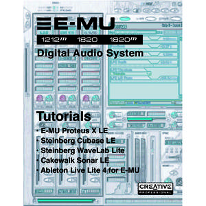 Digital Audio System  Tutorials • E-MU Proteus X LE • Steinberg Cubase LE • Steinberg WaveLab Lite