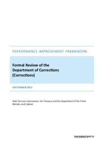 Performance Improvement Framework  Formal Review of the Department of Corrections (Corrections) September 2012