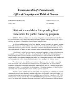 Commonwealth of Massachusetts Office of Campaign and Political Finance FOR IMMEDIATE RELEASE CONTACT: Jason Tait