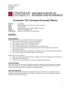 Chapman University Economics 374 Jared Rubin FallEconomics 374: European Economic History