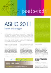 jaarbericht ‘Ruim 9% van de Nederlandse bevolking was ASHG 2011 Melden en overleggen