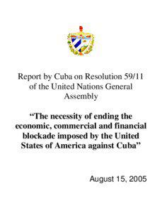 Report by Cuba on Resolution[removed]of the United Nations General Assembly