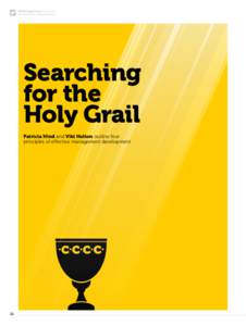 EFMD Global Focus_Iss.2 Vol.10 www.globalfocusmagazine.com Searching for the Holy Grail