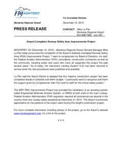 For Immediate Release Monterey Regional Airport PRESS RELEASE  December 10, 2015
