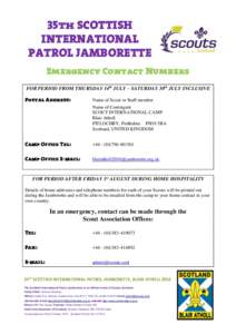 35th SCOTTISH INTERNATIONAL PATROL JAMBORETTE   Emergency Contact Numbers