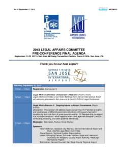 As of September 17, 2013  #ACINA13 2013 LEGAL AFFAIRS COMMITTEE PRE-CONFERENCE FINAL AGENDA