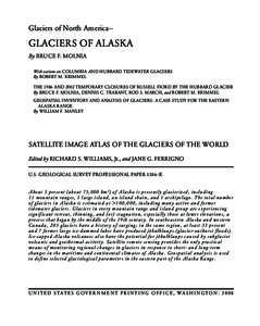 Glaciers of North America—  GLACIERS OF ALASKA By BRUCE F. MOLNIA With sections on COLUMBIA AND HUBBARD TIDEWATER GLACIERS