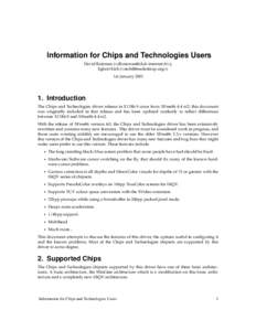 Information for Chips and Technologies Users David Bateman (<dbateman@club-internet.fr>), Egbert Eich (<eich@freedesktop.org>) 1st January 2001  1. Introduction