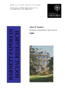 BARNETT PAPERS IN SOCIAL RESEARCH Adam M. Saunders The Politics of Social Policy: State of the Art