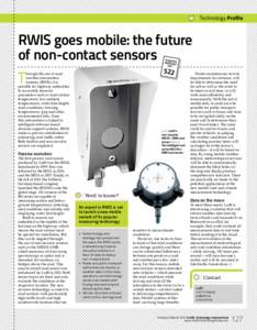 | Technology Profile  RWIS goes mobile: the future of non-contact sensors RE AD ENQU ER