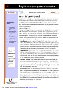 Psychosis - your questions answered November 2005 DETECT/DELTA Early Intervention in Psychosis  Fact sheet