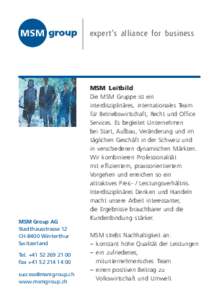expert’s alliance for business  MSM Group AG Stadthausstrasse 12 CH-8400 Winterthur Switzerland