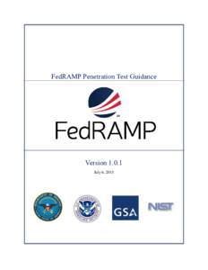 FedRAMP Penetration Test Guidance  VersionJuly 6, 2015  FedRAMP Penetration Test Guidance V1.0.1