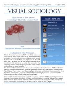 International Sociological Association Visual Sociology Thematic Group TG05  Issue 2 June 2011 VISUAL SOCIOLOGY Newsletter of The Visual
