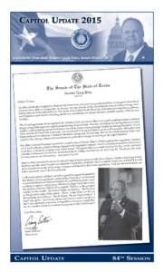 Capitol Updatea newsletter from State Senator Craig Estes, Senate District 30 The Senate of The State