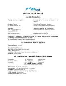 SAFETY DATA SHEET 1.0 IDENTIFICATION Product: Ammonia Inhalant General Use: Prevention or treatment of fainting.