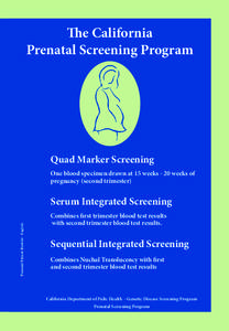 The California Prenatal Screening Program Quad Marker Screening