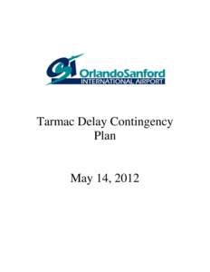 Tarmac Delay Contingency Plan May 14, 2012  Introduction