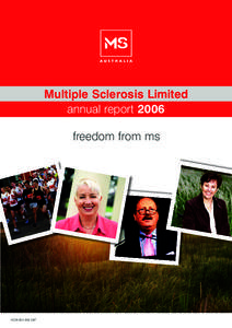 Multiple Sclerosis Limited annual report 2006 freedom from ms  ACN