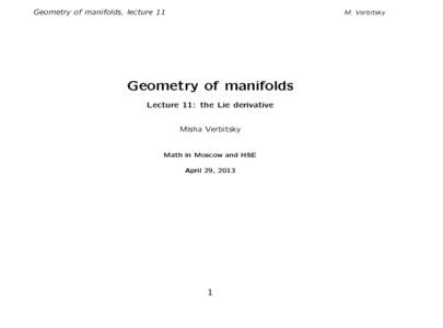 Geometry of manifolds, lecture 11  M. Verbitsky Geometry of manifolds Lecture 11: the Lie derivative