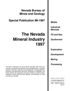Nevada Bureau of Mines and Geology Special Publication MI-1997 Metals Industrial