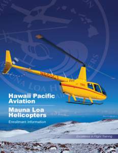Hawaii Pacific Aviation Mauna Loa Helicopters Enrollment Information