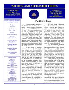 WICHITA AND AFFILIATED TRIBES NEWSLETTER P.O. Box 729 Anadarko, OK[removed]August 2012