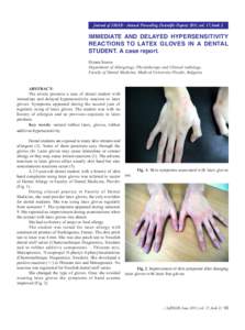 Journal of IMAB - Annual Proceeding (Scientific Papers) 2011, vol. 17, book 2  IMMEDIATE AND DELAYED HYPERSENSITIVITY REACTIONS TO LATEX GLOVES IN A DENTAL STUDENT. A case report. Iliyana Stoeva