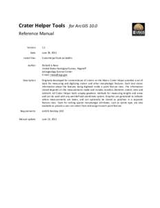    Crater	
  Helper	
  Tools	
  	
  	
  for	
  ArcGIS	
  10.0	
   Reference	
  Manual	
   	
   	
  