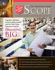 SCOPE The Salvation Army News about how you are helping the Twin Cities Salvation Army in Doing the Most Good®  Together, MyPillow