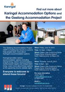 Find out more about Accommodation Options and Karingal the Geelong Accommodation Project