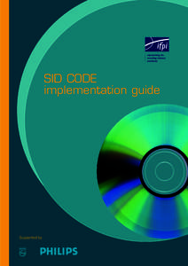 SID CODE implementation guide Supported by  THE SOURCE IDENTIFICATION CODE - SID CODE