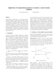 1  Application of computational geometry to network p-center location problems Binay Bhattacharya