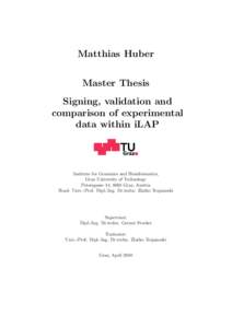 Matthias Huber Master Thesis Signing, validation and comparison of experimental data within iLAP