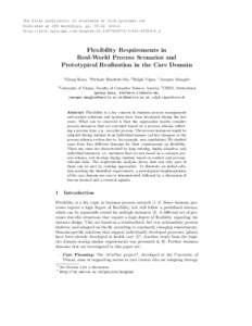 The final publication is available at link.springer.com Published at OTM Workshops, pphttp://link.springer.com/chapter%2F9780_8 Flexibility Requirements in Real-World Process Scenarios