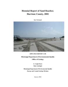 Biennial Report of Sand Beaches; Harrison County, 2001 Keil Schmid OPEN-FILE REPORT 111B