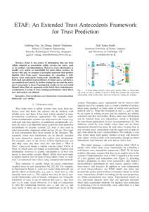 ETAF: An Extended Trust Antecedents Framework for Trust Prediction Guibing Guo, Jie Zhang, Daniel Thalmann Neil Yorke-Smith