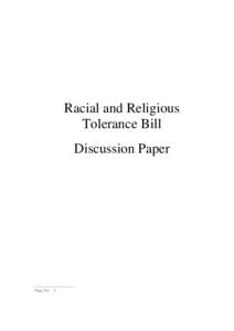 Racial and Religious Tolerance Bill Discussion Paper Page No: 1