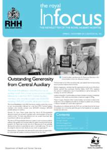 the royal  Infocus The newsletter of the Royal Hobart Hospital  SPRING - NOVEMBEREDITION No. 45)