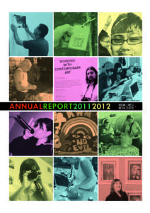 ANNUALREPORT20112012  ABOUTUS Who are we? Knowle West Media Centre (KWMC) believes that the arts have the power to make a difference to our lives, our neighbourhoods and our environment. KWMC is a charity and arts organ