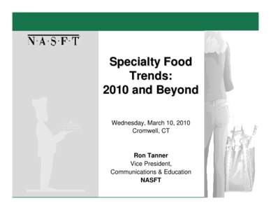 Microsoft PowerPoint - Specialty Food Trends CT.ppt