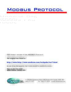 Modbus Protocol  PDF format version of the MODBUS Protocol The original was found at:  http://www.http://www.modicon.com/techpubs/toc7.html