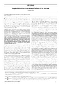 EDITORIAL  Organoselenium Compounds in Cancer: A Review Zeliha Selamoglu  Selamoglu Z. Organoselenium Compounds in Cancer: A Review. J Genet